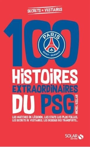 100 histoires psg